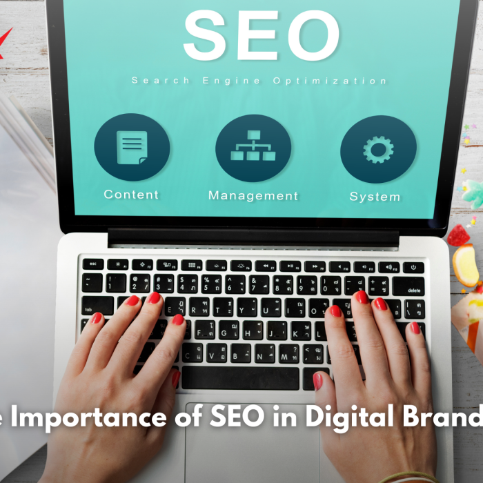 The Importance of SEO in Digital Branding 